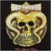 bolt thrower - who dares wins bolt thrower - who dares wins