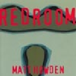 matt howden - redroom003 matt howden - redroom003