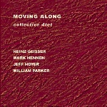 collective 4tet (w/ william parker) - moving along collective 4tet (w/ william parker) - moving along