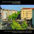 dietrich eichmann ensemble - the hot days dietrich eichmann ensemble - the hot days