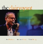 ivo perelman - matthew shipp - whit dickey - the clairvoyant ivo perelman - matthew shipp - whit dickey - the clairvoyant