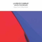 lawrence casserley - simon desorgher - music from colourdome lawrence casserley - simon desorgher - music from colourdome