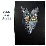 milo fine - ananke milo fine - ananke