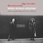 nigel coombes - steve beresford - white string's attached nigel coombes - steve beresford - white string's attached
