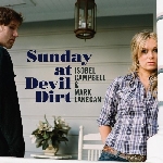 isobel campbell - mark lanegan - sunday at devil dirt isobel campbell - mark lanegan - sunday at devil dirt