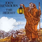 john renbourn - the hermit john renbourn - the hermit