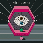 mogwai - rave tapes mogwai - rave tapes