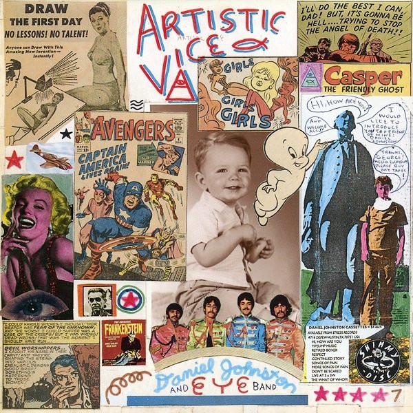 Daniel Johnston - Artistic Vice / 1990 Daniel Johnston - Artistic Vice / 1990