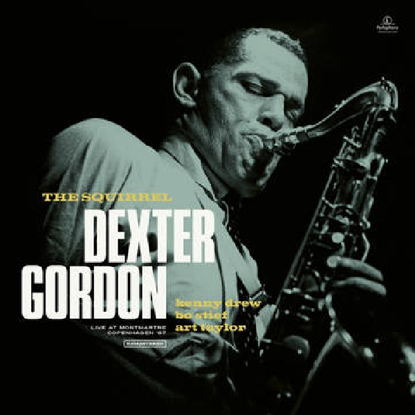 Dexter Gordon - The Squirrel (RSD 2020) Dexter Gordon - The Squirrel (RSD 2020)
