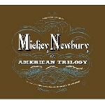 mickey newbury - an american trilogy mickey newbury - an american trilogy