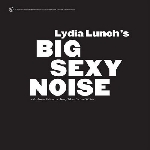 lunch - johnston - edwards - white - big sexy noise lunch - johnston - edwards - white - big sexy noise