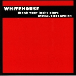 whitehouse - thank your lucky stars (special vinyl edition) whitehouse - thank your lucky stars (special vinyl edition)