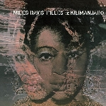 miles davis - filles de kilimanjaro miles davis - filles de kilimanjaro