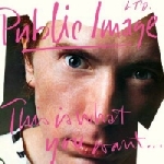 public image ltd. - this is what you want... (2011 remaster) public image ltd. - this is what you want... (2011 remaster)