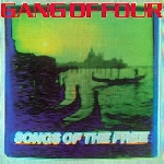 gang of four - songs of the free gang of four - songs of the free