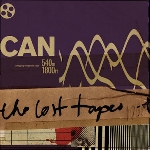 can - the lost tapes can - the lost tapes
