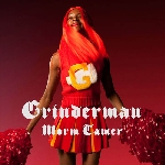 grinderman - worm tamer grinderman - worm tamer