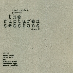 the ruptured sessions - vol.2 the ruptured sessions - vol.2