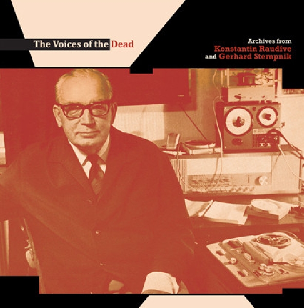 konstantin raudive and gerhard stempnik - the voices of the dead konstantin raudive and gerhard stempnik - the voices of the dead