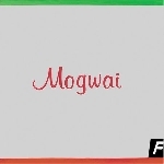 mogwai - happy songs mogwai - happy songs
