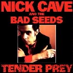 nick cave and the bad seeds - tender prey nick cave and the bad seeds - tender prey