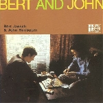 bert jansch - john renbourn - bert and john bert jansch - john renbourn - bert and john
