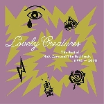 nick cave and the bad seeds - lovely creatures nick cave and the bad seeds - lovely creatures