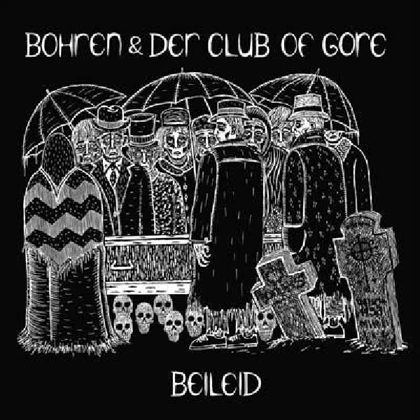 bohren & der club of gore - beileid bohren & der club of gore - beileid