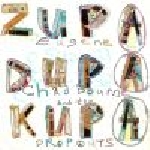 eugene chadbourne and the dropouts - zupa dupa kupa eugene chadbourne and the dropouts - zupa dupa kupa