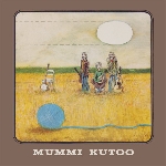 mummi kutoo - s/t mummi kutoo - s/t