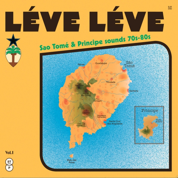 v/a - léve léve : sao tomé & principe sounds 70s-80s vol.1 v/a - léve léve : sao tomé & principe sounds 70s-80s vol.1