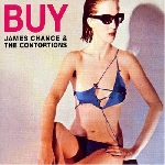james chance & the contortions (james white) - buy james chance & the contortions (james white) - buy