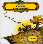 13th floor elevators (roky erickson) - live 13th floor elevators (roky erickson) - live