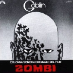 goblin (claudio simonetti - fabio pignatelli - massimo morante) - zombi (o.s.t) goblin (claudio simonetti - fabio pignatelli - massimo morante) - zombi (o.s.t)
