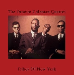 the ornette coleman quartet - tribes of new york the ornette coleman quartet - tribes of new york