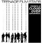 teenage film stars - (there's a) cloud over liverpool (rsd 2014) teenage film stars - (there's a) cloud over liverpool (rsd 2014)