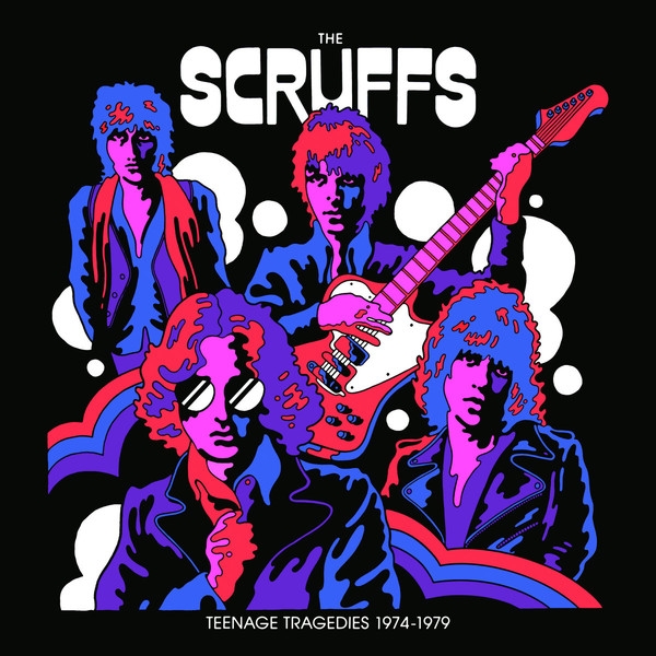 the scruffs - teenage tragedies 1974 - 1979 (rsd 2020) the scruffs - teenage tragedies 1974 - 1979 (rsd 2020)