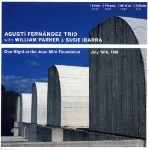 agusti fernandez trio (william parker - susie ibarra) - one night at the joan miro foundation agusti fernandez trio (william parker - susie ibarra) - one night at the joan miro foundation