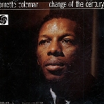 ornette coleman - change of the century (180 gr.) ornette coleman - change of the century (180 gr.)