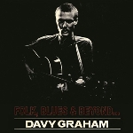 davy graham - folk, blues & beyond davy graham - folk, blues & beyond