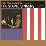 the staple singers - freedom highway complete the staple singers - freedom highway complete