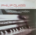 philip glass - bojan gorisek - etudes for piano book 2 nos. 11-20 philip glass - bojan gorisek - etudes for piano book 2 nos. 11-20