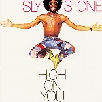 sly stone - high on you sly stone - high on you