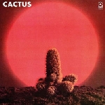 cactus - s/t cactus - s/t