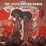 the jimmy castor bunch - it's just begun the jimmy castor bunch - it's just begun