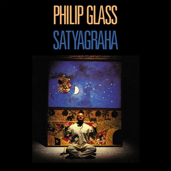 philip glass - satyagraha (an opera in 3 acts/akten/actes) philip glass - satyagraha (an opera in 3 acts/akten/actes)