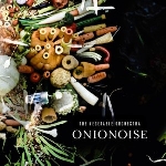 the vegetable orchestra - onionnoise the vegetable orchestra - onionnoise