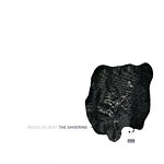 bruce gilbert - the shivering man bruce gilbert - the shivering man