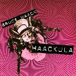 bruce haack - haackula bruce haack - haackula