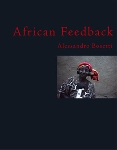 alessandro bosetti - african feedback alessandro bosetti - african feedback